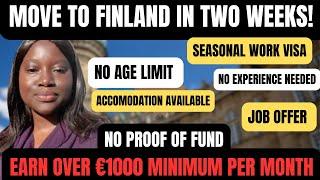 Move To Finland In Two Weeks On Seaesonal Work Visa | Job Offer | No Experience needed No Age limit