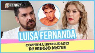 Luisa Fernanda; "Confirma inf1delidades de Sergio Mayer" | El Mich Tv