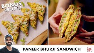 Paneer Bhurji Sandwich Recipe | Easy Paneer Cheese Toast | पनीर भुर्जी सैंडविच | Chef Sanjyot Keer