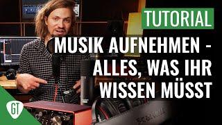 Gitarre / Musik aufnehmen - Alles, was ihr wissen müsst | Umfassendes How-To Deutsch