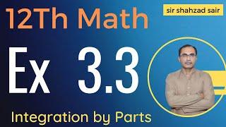 FSC Math Part 2 Chapter 3 || Exercise 3.3 Integration by Substitution || 12Th Class Math