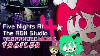 Five Nights at the AGK Studio 4: Rebranded Mobile Trailer
