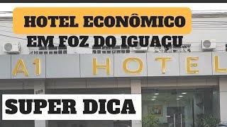 HOTEL ECONÔMICO EM FOZ DO IGUAÇU -SUPER DICA