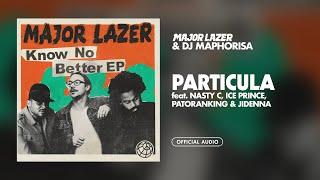 Major Lazer & DJ Maphorisa - Particula (feat. Nasty C, Ice Prince, Patoranking & Jidenna) [Audio]