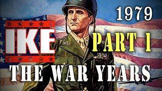 "Ike: The War Years" Part One (1979) General Eisenhower WW2 TV-Movie