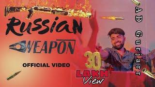 Russian Weapon दिलजले (Official Video) AD Gurjarr ! Pravesh Lion ! New Haryanvi Song 2024