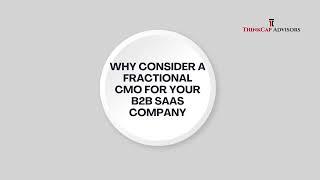 Why Consider a Fractional CMO For Your SaaS Business