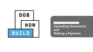 DOB NOW: BUILD - Plumbing & Sprinkler Filings - Upload Documents and Make a Payment