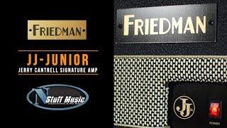 Friedman JJ-Junior - Jerry Cantrell 20-Watt Signature Head - In-Depth Demo!!