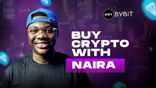 How To Buy Crypto With Naira | Using ByBit P2P