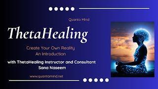 Create Your Own Reality-Introduction to ThetaHealing 2025 | Change Your Beliefs, Change Your Life