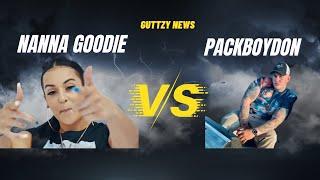 Nanna Goodie Vs PackBoyDon / Nanna Page Gets Hacked / The 100 Watts Way Of Life / Guttzy News