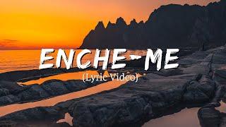 Enche - Me - Isaias Saad (Lyric Video) - As Melhores Músicas Nova 2024