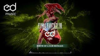 FF7 Birth of a God Music Remake