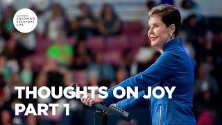 Thoughts on Joy - Part 1 | Joyce Meyer | Enjoying Everyday Life