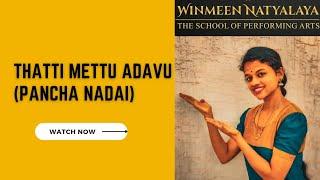 Thattimettu Adavu 1 to 5 | Panchanadai Adavu | Bharatanatyam Adavu | Winmeen Natyalaya