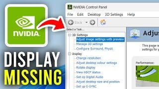 Fix NVIDIA Control Panel Display Settings Missing - Full Guide