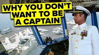 Why You Don’t Want to Be a Navy Captain