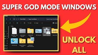 Enable Super God Mode in Windows 11/10 (Unlock All Tasks, Settings, Links and Even more)