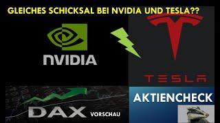 Gleiches SCHICKSAL bei NVIDIA und TESLA?? DAX VORSCHAU