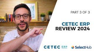 Ultimate Cetec ERP Review 2025 | In-Depth Review [3/3]