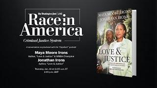 Maya Moore Irons and Jonathan Irons on finding ‘Love & Justice’ (Full Stream 1/19)