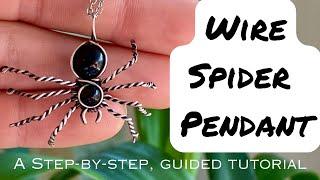 How to Make a Wire Spider - Step by Step Detailed Tutorial!