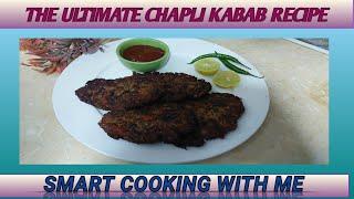 The Ultimate Chapli Kabab Recipe You Must Try Today!