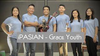 iPASIAN - Grace Youth #ckkhai #history #praise