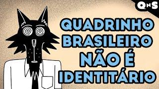 APOCALIPSE do identitarismo no quadrinho brasileiro!