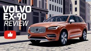  Volvo EX90 Review: The Definitive Family SUV for Electric Drivers || #VolvoEX90Review