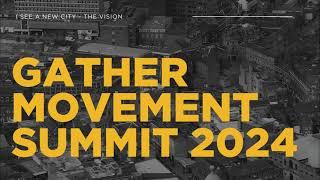 Roger Sutton Shares the Vision for Gather Movement Summit 2024