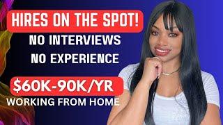 No Interview Start Right NOW! No Experience I High Pay Work From Home Jobs Now Hiring 2025