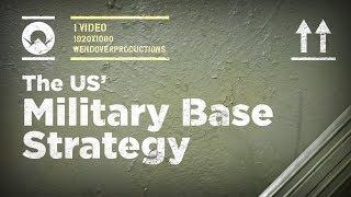 The US' Overseas Military Base Strategy