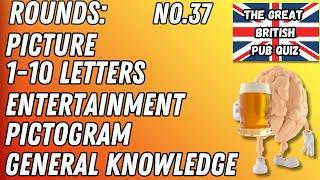 Great British Pub Quiz: Picture, 1-10 Letters, Entertainment, Connection & General Knowledge #37