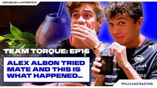 ALEX TASTES MATE WITH FRANCO | Team Torque Ep.16 | Alex Albon & Franco Colapinto | Williams Racing