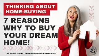 7 Reasons to Buy a Home by Jason Schneider | REALTOR