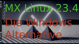 MX Linux Installation kann Windows ersetzen