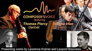 Composer's Voice features Thomas Piercy and Irfan Tengku with Lawrence Kramer and Leopold Brauneiss