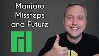 Manjaro is a Great Linux Distribution | #NotSponsored