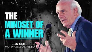 The Mindset Of A Winner  -  JIM ROHN