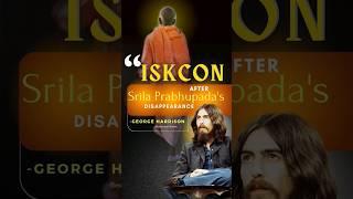 ISKCON After Prabhupada’s Disappearance (1977) | George Harrison #shorts