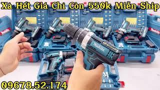 Xả Hết Máy Khoan Pin 3 Chức Năng Makita 77v Tặng Kèm 24 Phụ Kiện Giá Chỉ 550K Miễn Ship Khoan Tường