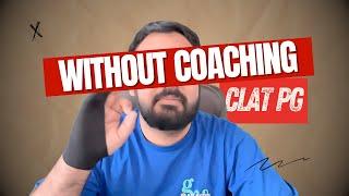 How to crack CLAT PG 2026 without Coaching | #clatpg