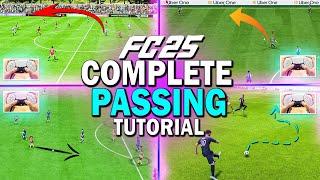 How to PASS like a PRO in EA FC 25 | COMPLETE PASSING TUTORIAL