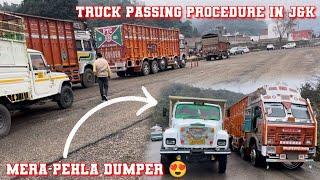 Truck passing procedure in J&k  Mera pehla dumper  @Altaf_choudhary_0063@FTC_VLOG_0063