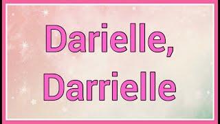 Darielle, Darrielle | Name Origin