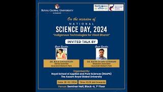 National Science Day - 2024 - ''Indigenous Technologies for Viksit Bharat'' - Part 1