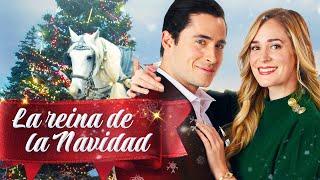 La reina de la Navidad | Peliculas de Navidad Completas en Español