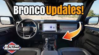 2025 Ford Bronco UPDATES - Nice upgrades inside!!